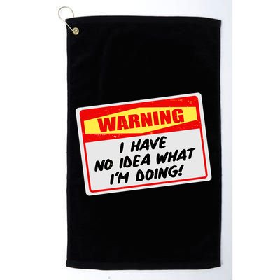 Warning I Have No Idea What I'm Doing Tag Sticker Golf Towel