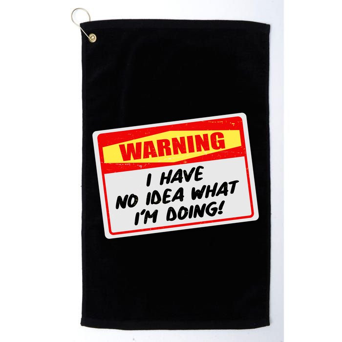 Warning I Have No Idea What I'm Doing Tag Sticker Golf Towel