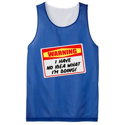 Warning I Have No Idea What I'm Doing Tag Sticker Mesh Reversible Basketball Jersey Tank