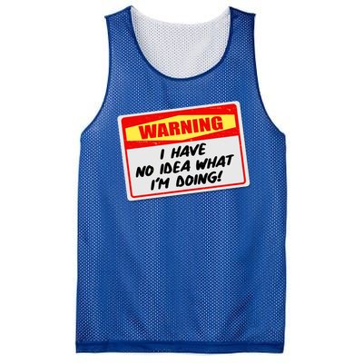 Warning I Have No Idea What I'm Doing Tag Sticker Mesh Reversible Basketball Jersey Tank