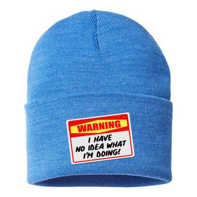 Warning I Have No Idea What I'm Doing Tag Sticker Sustainable Knit Beanie
