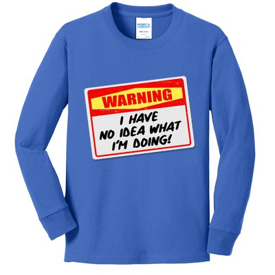 Warning I Have No Idea What I'm Doing Tag Sticker Kids Long Sleeve Shirt
