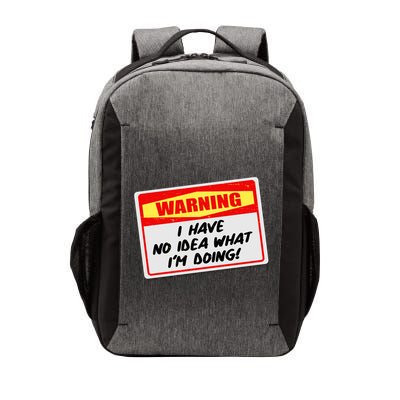 Warning I Have No Idea What I'm Doing Tag Sticker Vector Backpack