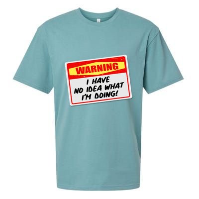 Warning I Have No Idea What I'm Doing Tag Sticker Sueded Cloud Jersey T-Shirt