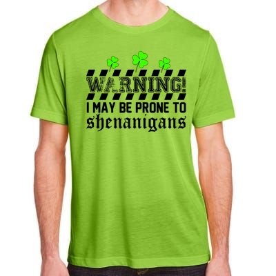 Warning I May be Prone to Shenanigans Adult ChromaSoft Performance T-Shirt