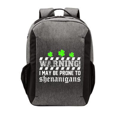 Warning I May be Prone to Shenanigans Vector Backpack