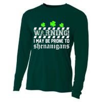 Warning I May be Prone to Shenanigans Cooling Performance Long Sleeve Crew