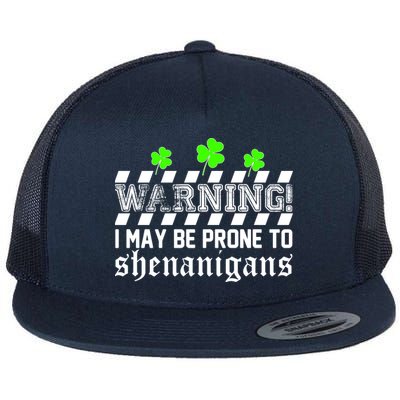 Warning I May be Prone to Shenanigans Flat Bill Trucker Hat