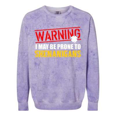 Warning I May Be Prone to Shenanigans St. Patrick's Day Clover Colorblast Crewneck Sweatshirt