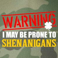 Warning I May Be Prone to Shenanigans St. Patrick's Day Clover Legacy Tie Dye Trucker Hat
