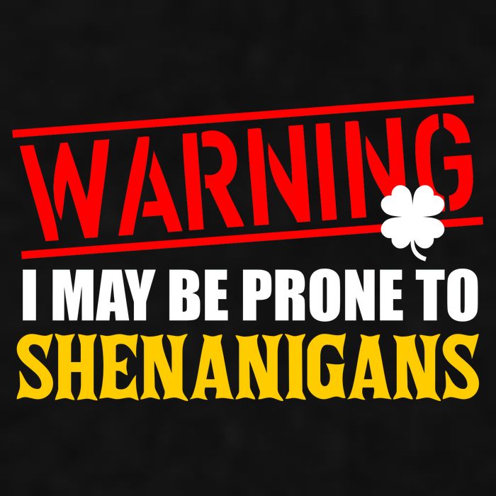 Warning I May Be Prone to Shenanigans St. Patrick's Day Clover Ladies PosiCharge Tri-Blend Wicking Tank