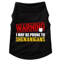 Warning I May Be Prone to Shenanigans St. Patrick's Day Clover Doggie Tank