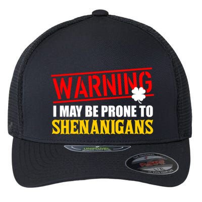 Warning I May Be Prone to Shenanigans St. Patrick's Day Clover Flexfit Unipanel Trucker Cap