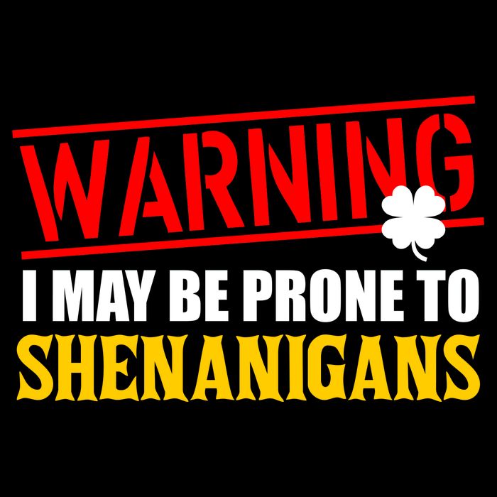 Warning I May Be Prone to Shenanigans St. Patrick's Day Clover Flatbill Hat