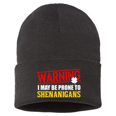 Warning I May Be Prone to Shenanigans St. Patrick's Day Clover Sustainable Knit Beanie