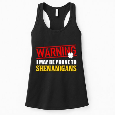 Warning I May Be Prone to Shenanigans St. Patrick's Day Clover Womens Tank Top