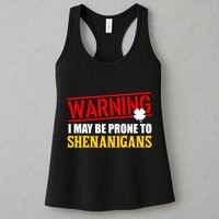Warning I May Be Prone to Shenanigans St. Patrick's Day Clover Womens Tank Top