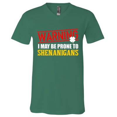 Warning I May Be Prone to Shenanigans St. Patrick's Day Clover V-Neck T-Shirt