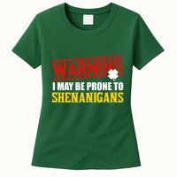 Warning I May Be Prone to Shenanigans St. Patrick's Day Clover Womens T-Shirt
