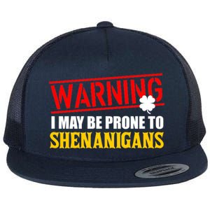 Warning I May Be Prone to Shenanigans St. Patrick's Day Clover Flat Bill Trucker Hat