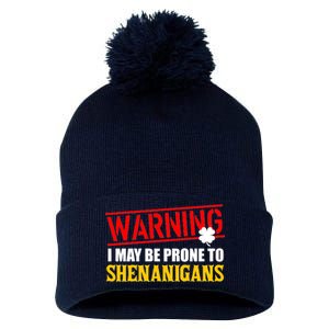 Warning I May Be Prone to Shenanigans St. Patrick's Day Clover Pom Pom 12in Knit Beanie