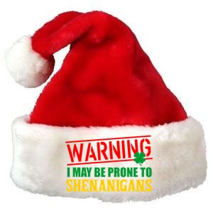 Warning I May Be Prone to Shenanigans St. Patrick's Day Clover Premium Christmas Santa Hat