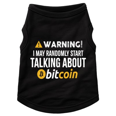 Warning I May Randomly Start Talking About Bitcoin Doggie Tank