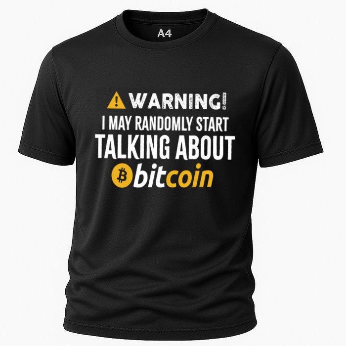 Warning I May Randomly Start Talking About Bitcoin Performance Shirt