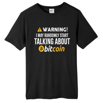 Warning I May Randomly Start Talking About Bitcoin Tall Fusion ChromaSoft Performance T-Shirt