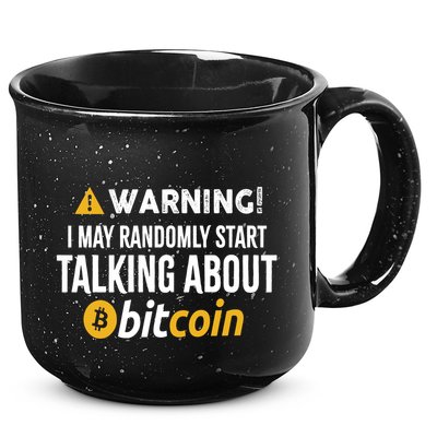 Warning I May Randomly Start Talking About Bitcoin 15oz Campfire Ceramic Mug