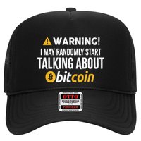 Warning I May Randomly Start Talking About Bitcoin Trucker Hat