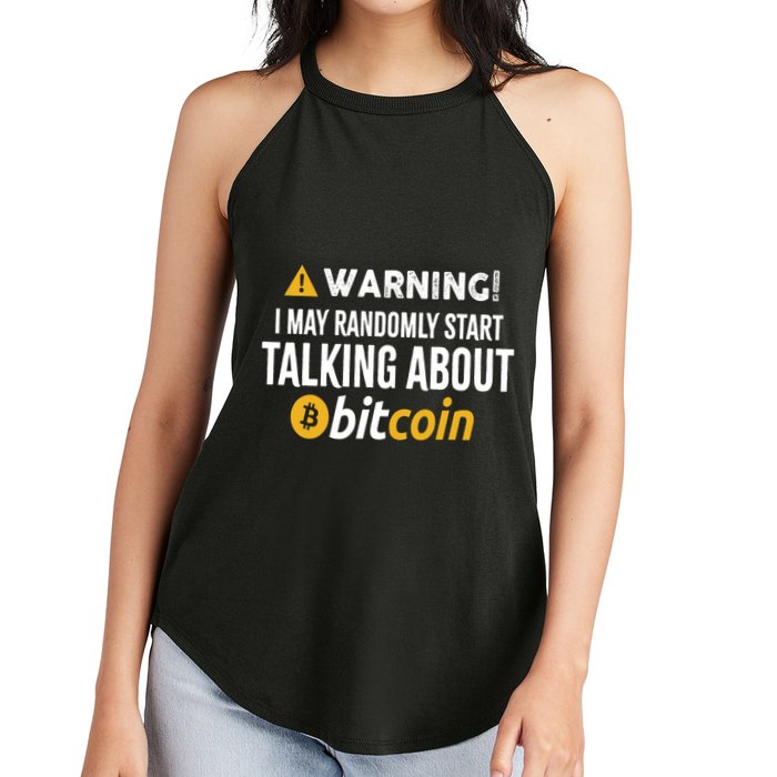 Warning I May Randomly Start Talking About Bitcoin Women's Perfect Tri Rocker Tank