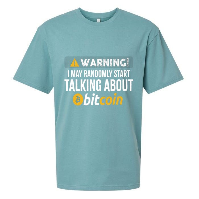 Warning I May Randomly Start Talking About Bitcoin Sueded Cloud Jersey T-Shirt