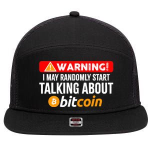 Warning I May Start Talking About Bitcoin Funny Crypto 7 Panel Mesh Trucker Snapback Hat