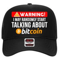 Warning I May Start Talking About Bitcoin Funny Crypto High Crown Mesh Back Trucker Hat