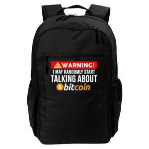 Warning I May Start Talking About Bitcoin Funny Crypto Daily Commute Backpack