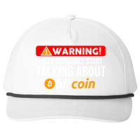 Warning I May Start Talking About Bitcoin Funny Crypto Snapback Five-Panel Rope Hat