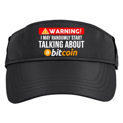 Warning I May Start Talking About Bitcoin Funny Crypto Adult Drive Performance Visor