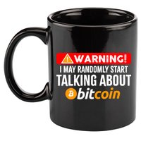 Warning I May Start Talking About Bitcoin Funny Crypto 11oz C Handle Ceramic Mug