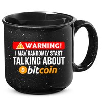 Warning I May Start Talking About Bitcoin Funny Crypto 15oz Campfire Ceramic Mug