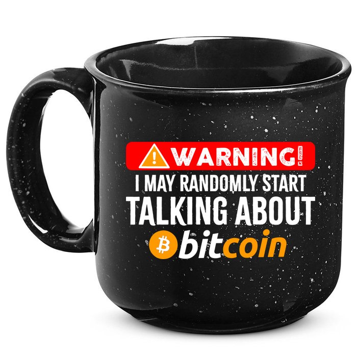 Warning I May Start Talking About Bitcoin Funny Crypto 15oz Campfire Ceramic Mug
