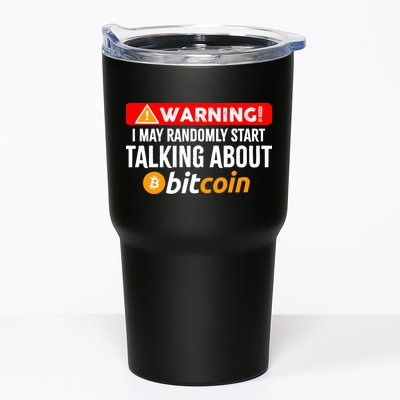 Warning I May Start Talking About Bitcoin Funny Crypto Tumbler