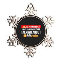 Warning I May Start Talking About Bitcoin Funny Crypto Metallic Star Ornament