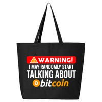 Warning I May Start Talking About Bitcoin Funny Crypto 25L Jumbo Tote