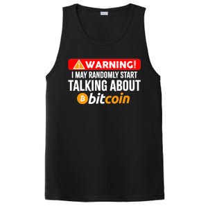 Warning I May Start Talking About Bitcoin Funny Crypto PosiCharge Competitor Tank