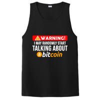 Warning I May Start Talking About Bitcoin Funny Crypto PosiCharge Competitor Tank