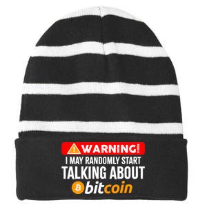 Warning I May Start Talking About Bitcoin Funny Crypto Striped Beanie with Solid Band