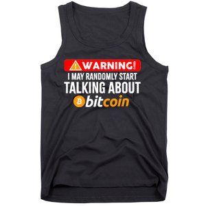 Warning I May Start Talking About Bitcoin Funny Crypto Tank Top