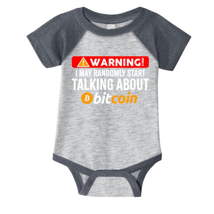 Warning I May Start Talking About Bitcoin Funny Crypto Infant Baby Jersey Bodysuit