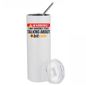 Warning I May Start Talking About Bitcoin Funny Crypto Stainless Steel Tumbler